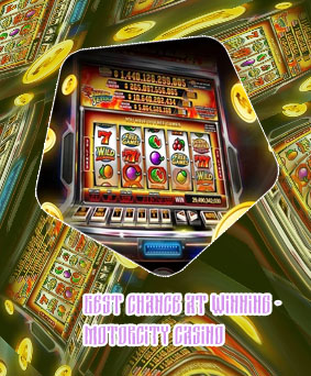 Best slots at motor city casino