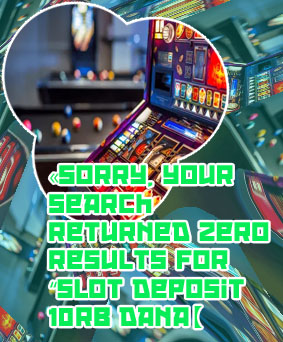 Deposit 10rb slot