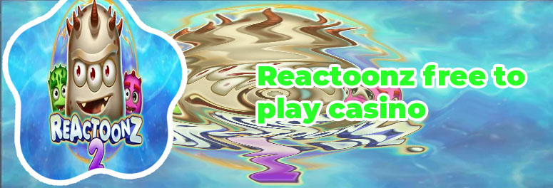 Reactoonz slot free play