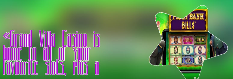 Villa slots